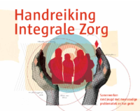 Handreiking Integrale Zorg